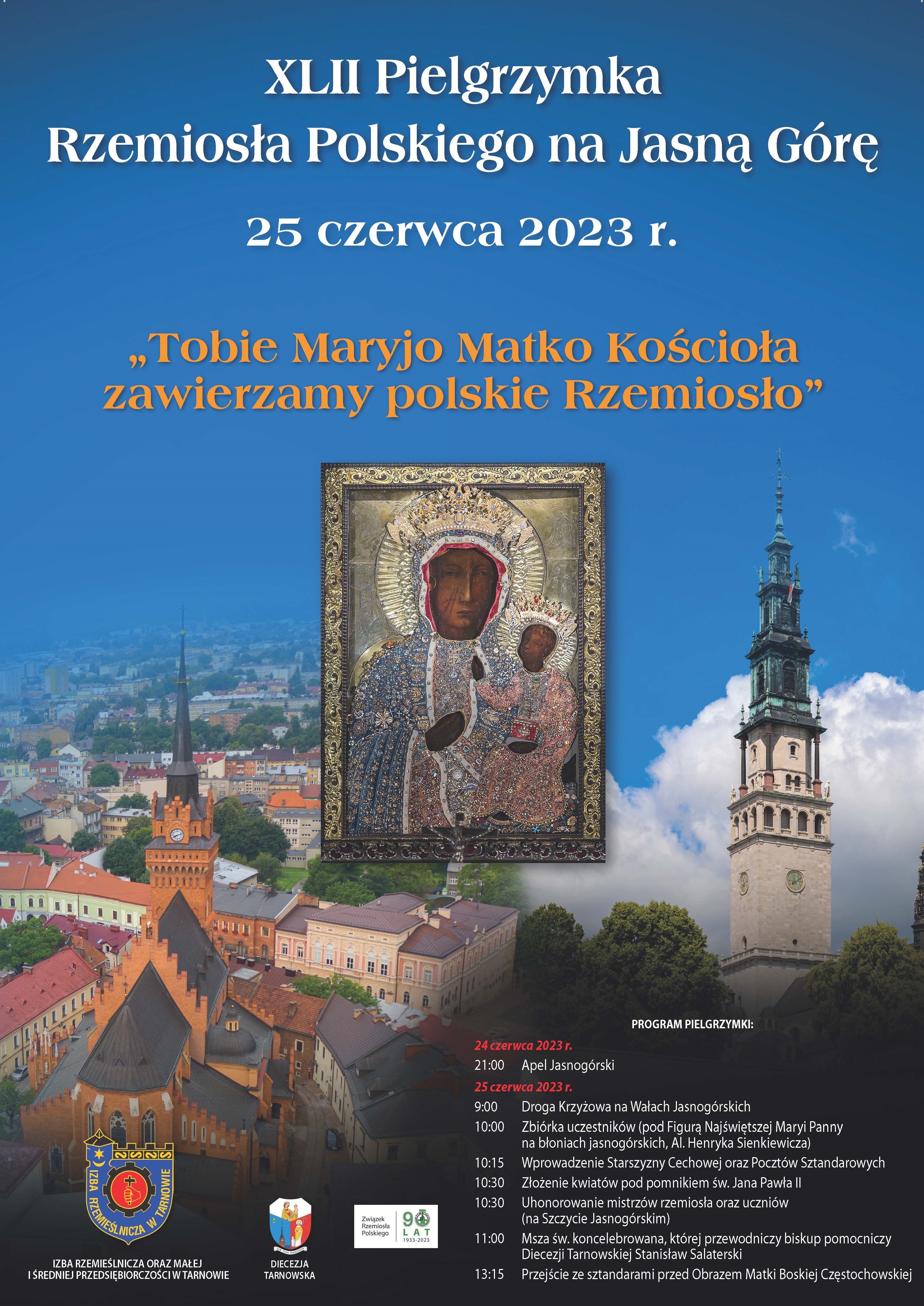 XLII Pielgrzymka Rzemiosła Polskiego na Jasną Górę 25 czerwca 2023 r.